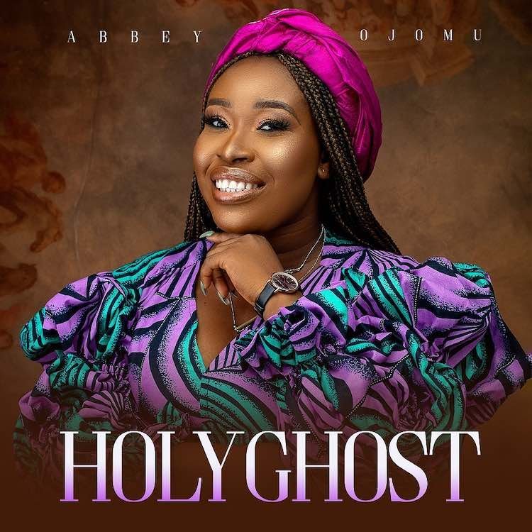 Abbey Ojomu Holy Ghost