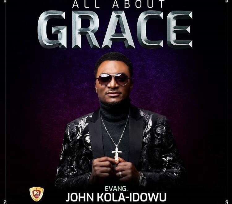 All About Grace John Kola Idowu