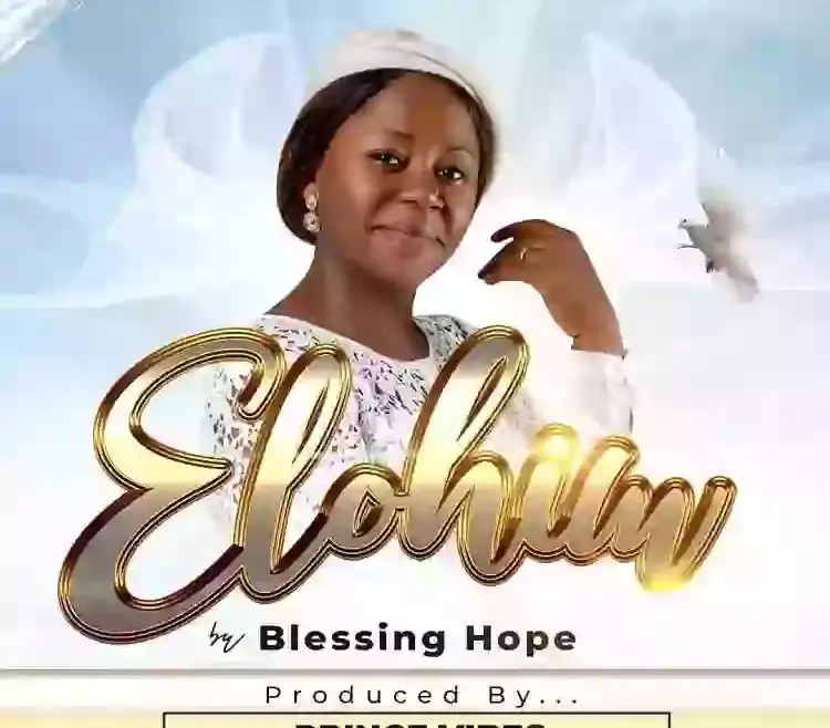 Blessing Hope Elohim