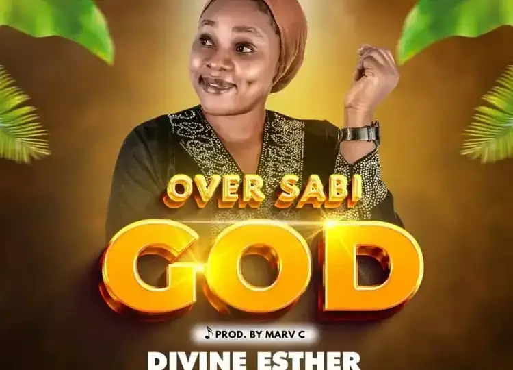 Divine Esther Shares Over Sabi God