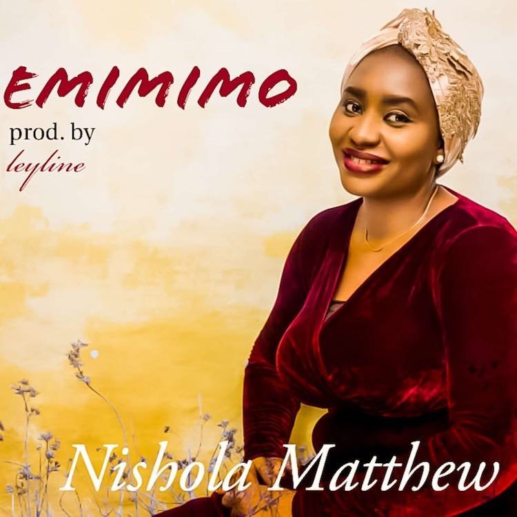 Emimimo – Nishola Matthew