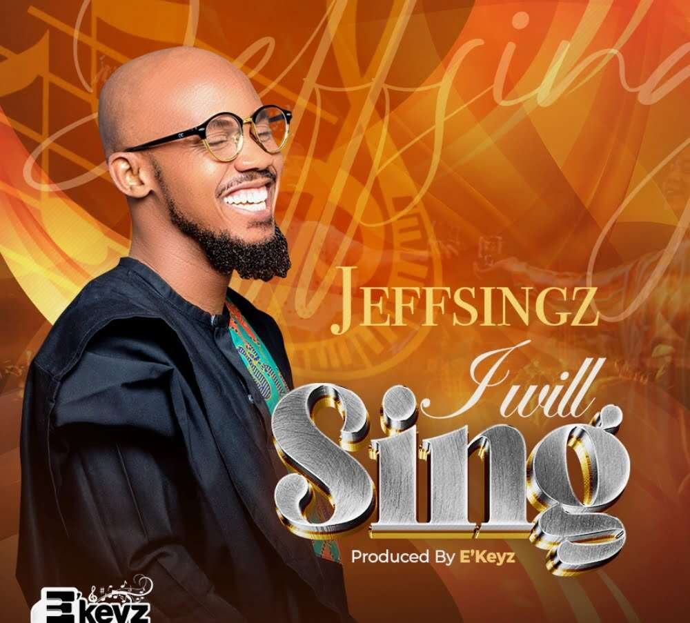 Jeffsingz I will Sing Artcover