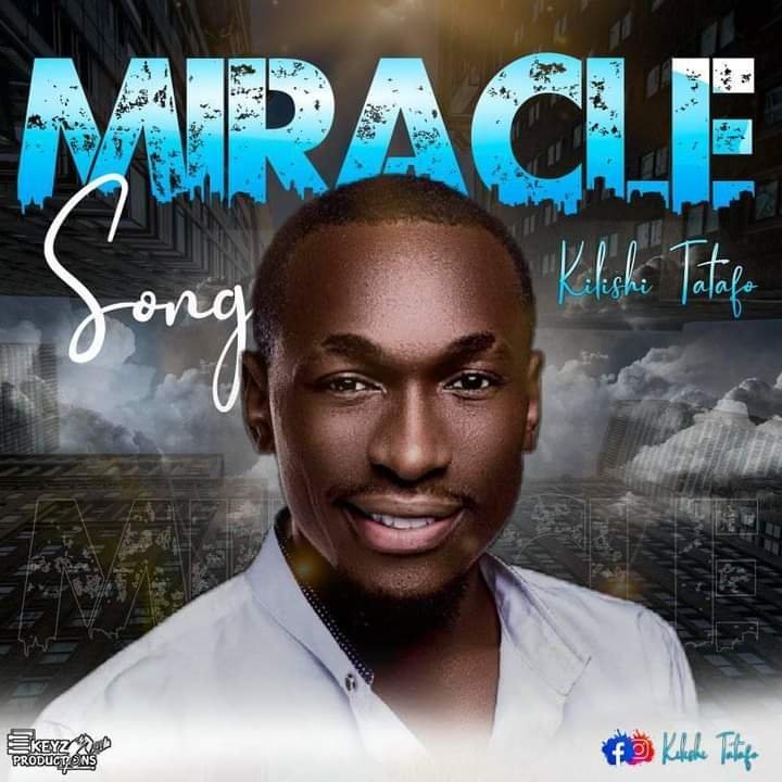 Kilishi Tatafo Miracle Song prod by Ekeyz mp3 image