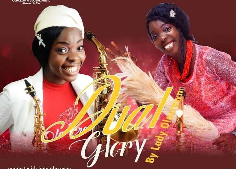 Lady Olacrown Dual Glory Zion Praise Iba Re