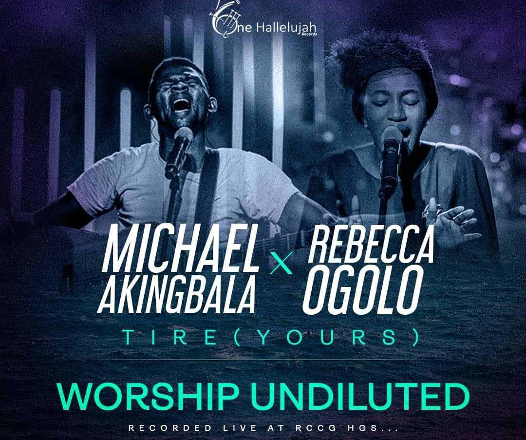 Michael Akingbala Tire Yours ft Rebecca Ogolo