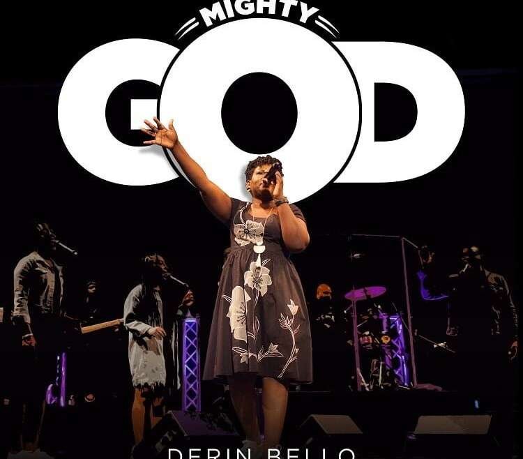 Mighty God Derin Bello