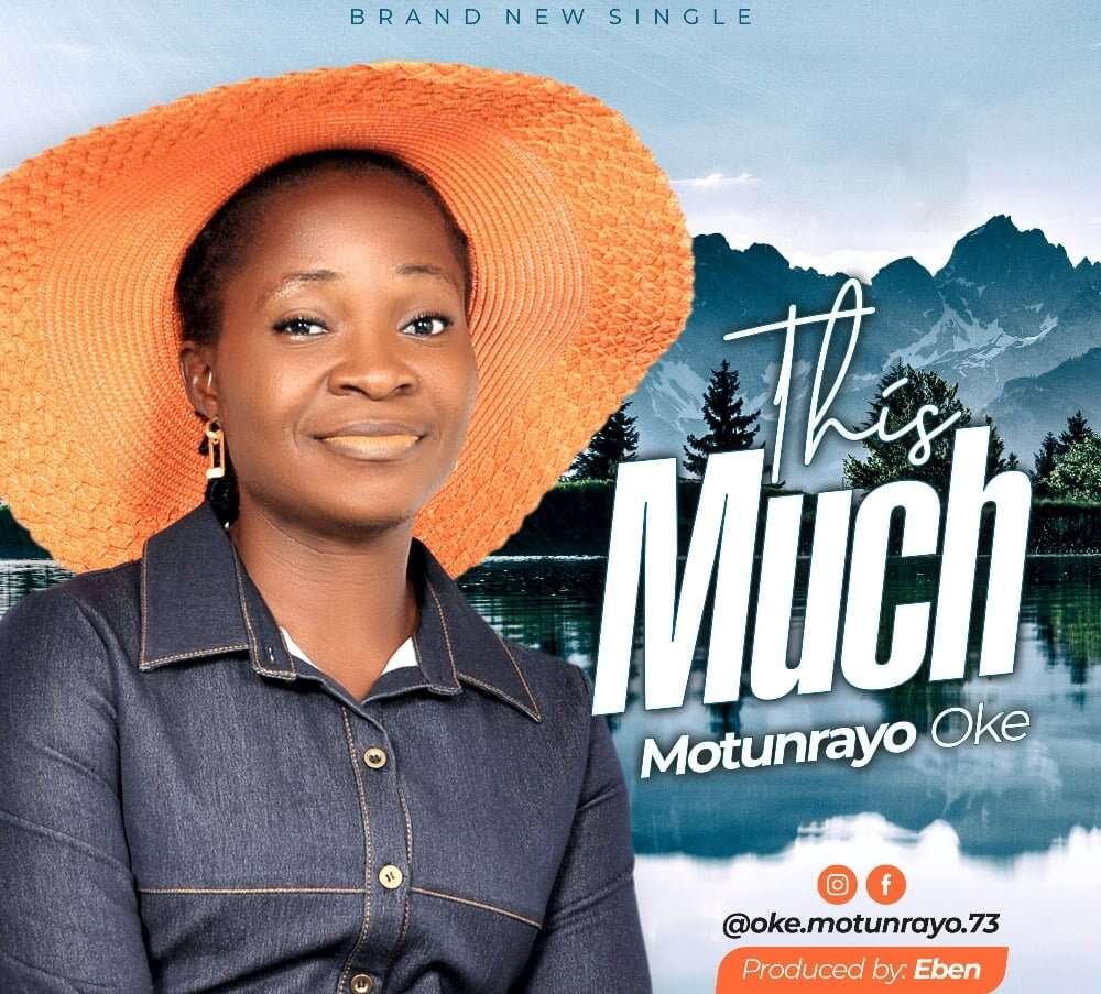 Motunrayo Oke This Much