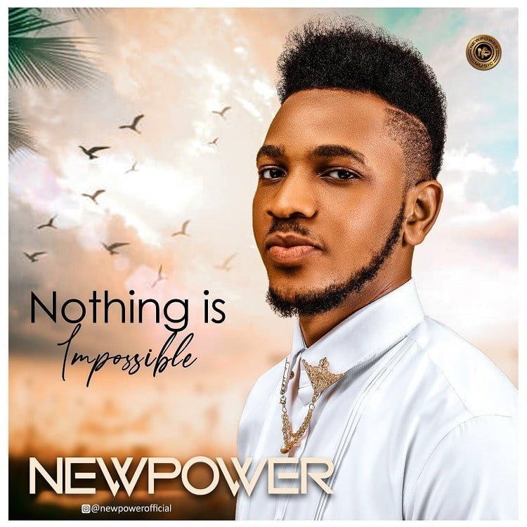 Newpower Nothing is Impossible