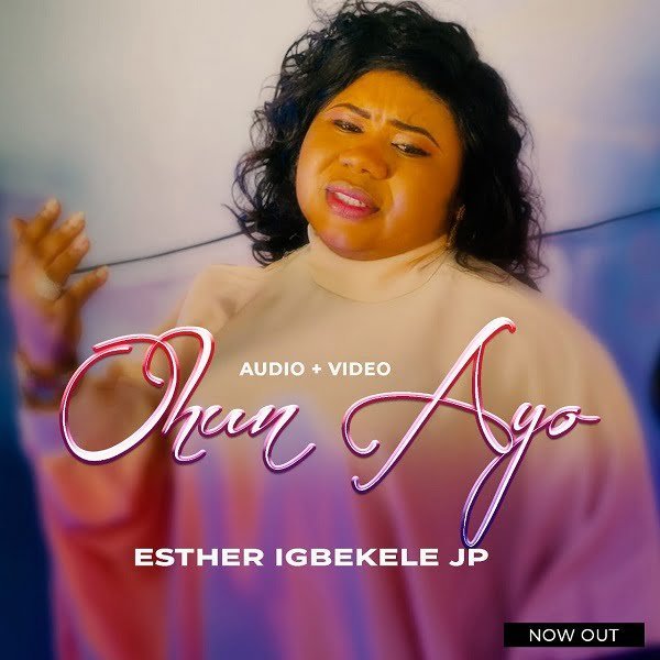 Ohun Ayo Esther Igbekele