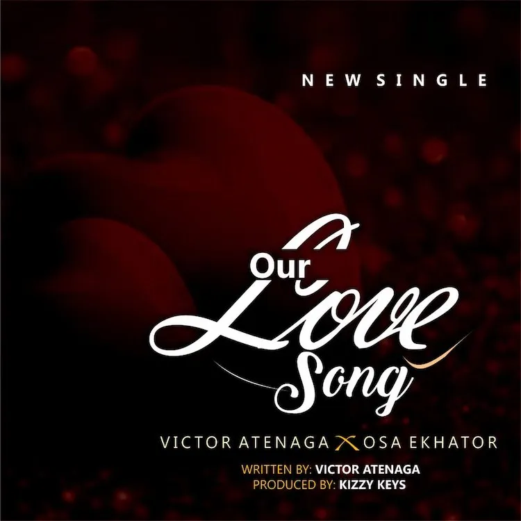 Our Love Song Swim Music ft. Victor Atenaga Osa Ekhator