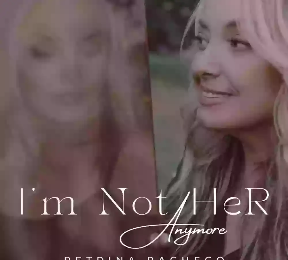 Petrina Pacheco   I m Not Her Anymore   cover