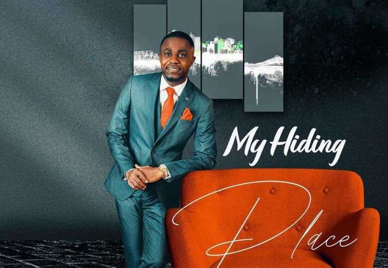 Psalm 27 My Hiding place Dubem Bayo