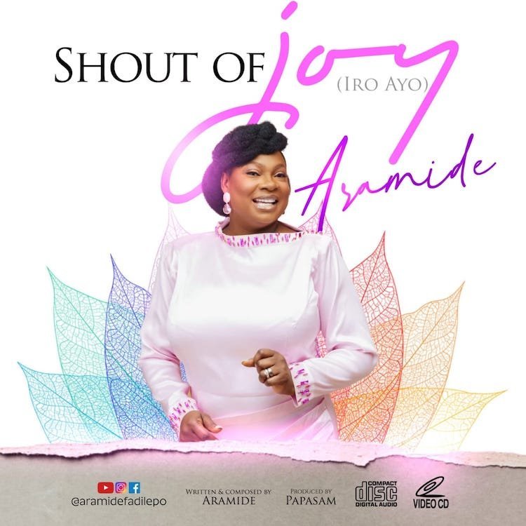 Shout of Joy Aramide