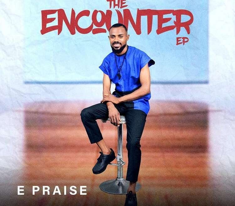 The Encounter E Praise