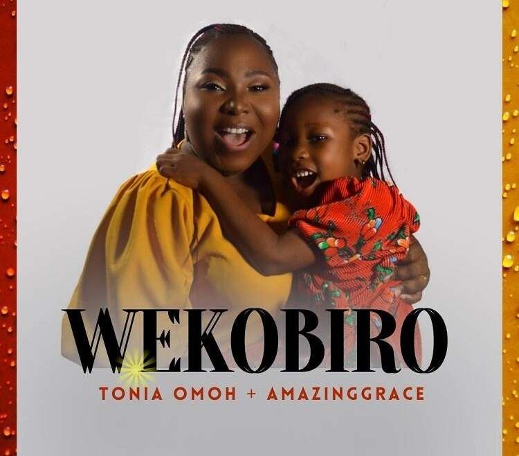 Wekobiro Tonia Omoh ft. AmazingGrace