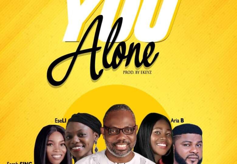 You Alone By Bishop Sado