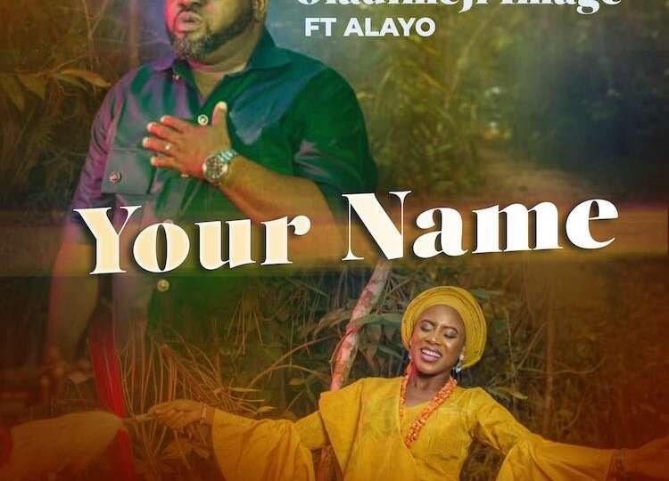 Your Name Oladimeji Image ft. Alayo