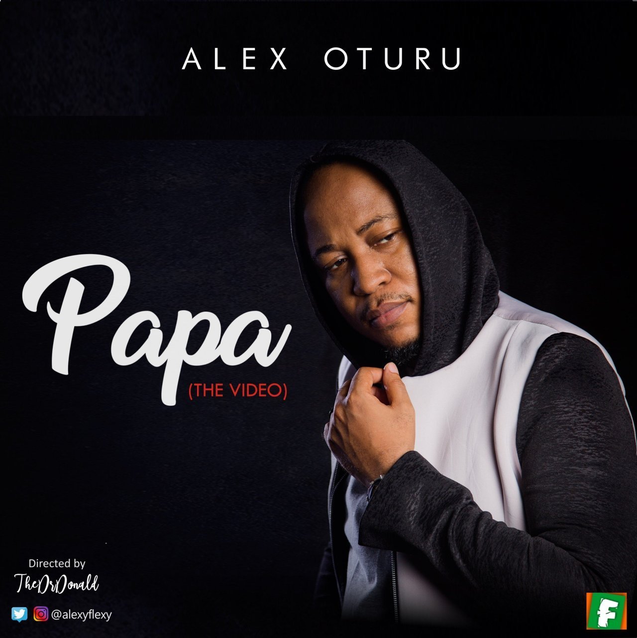 [Official Video]: Alex Oturu – Papa