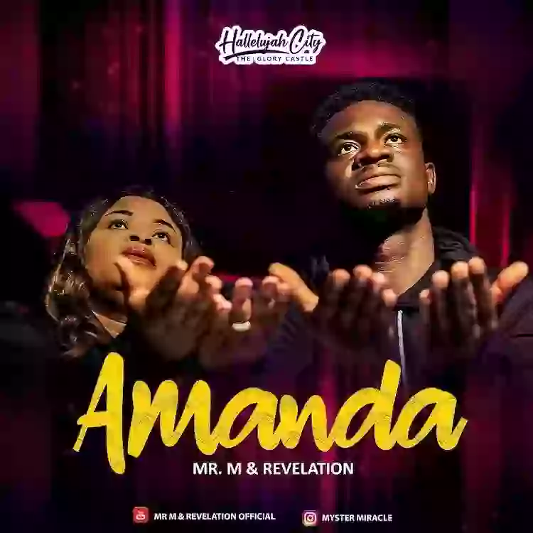 Mr M & Revelation Releases ‘Amanda’ (Won’t Fall)