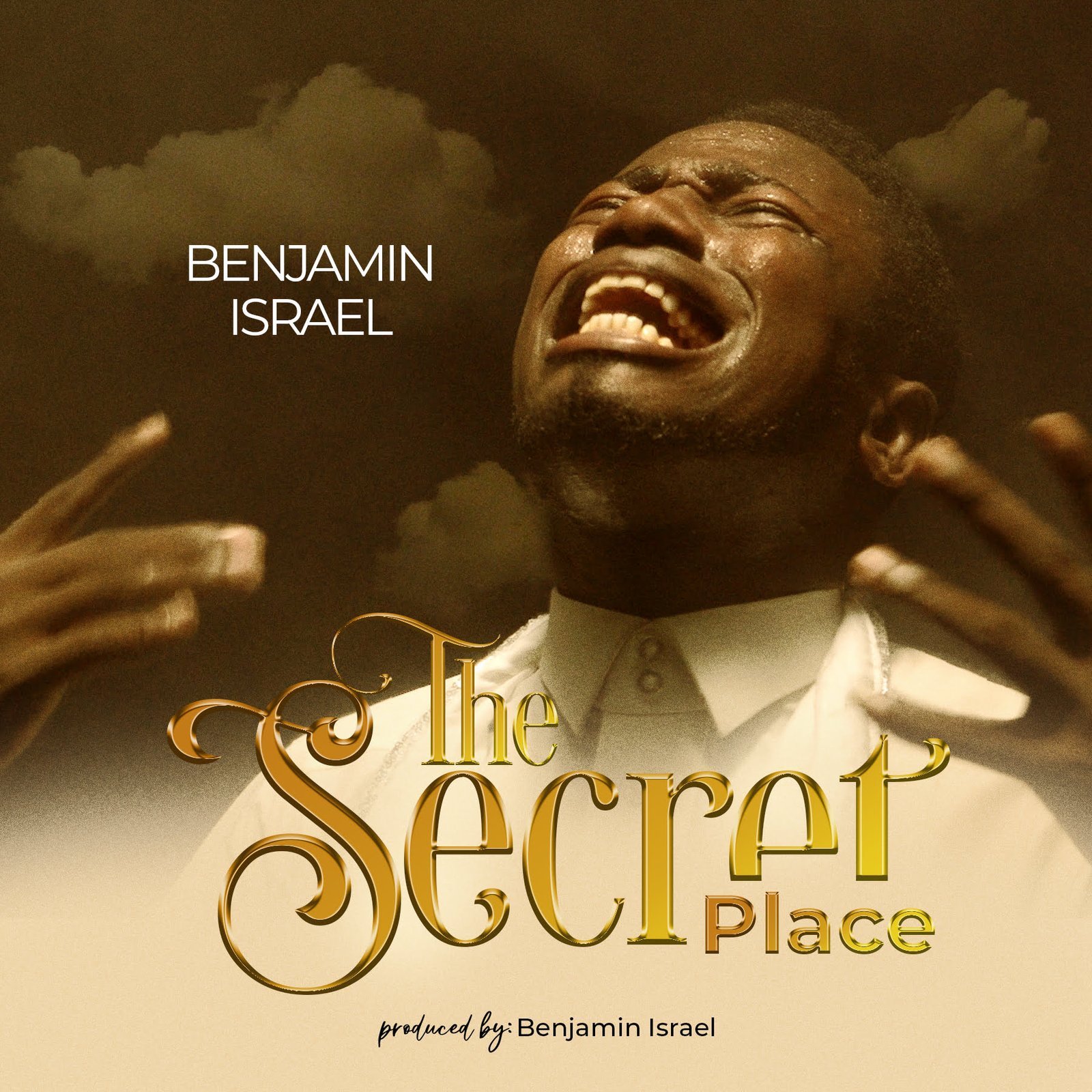 BENJAMIN ISRAEL – THE SECRET PLACE