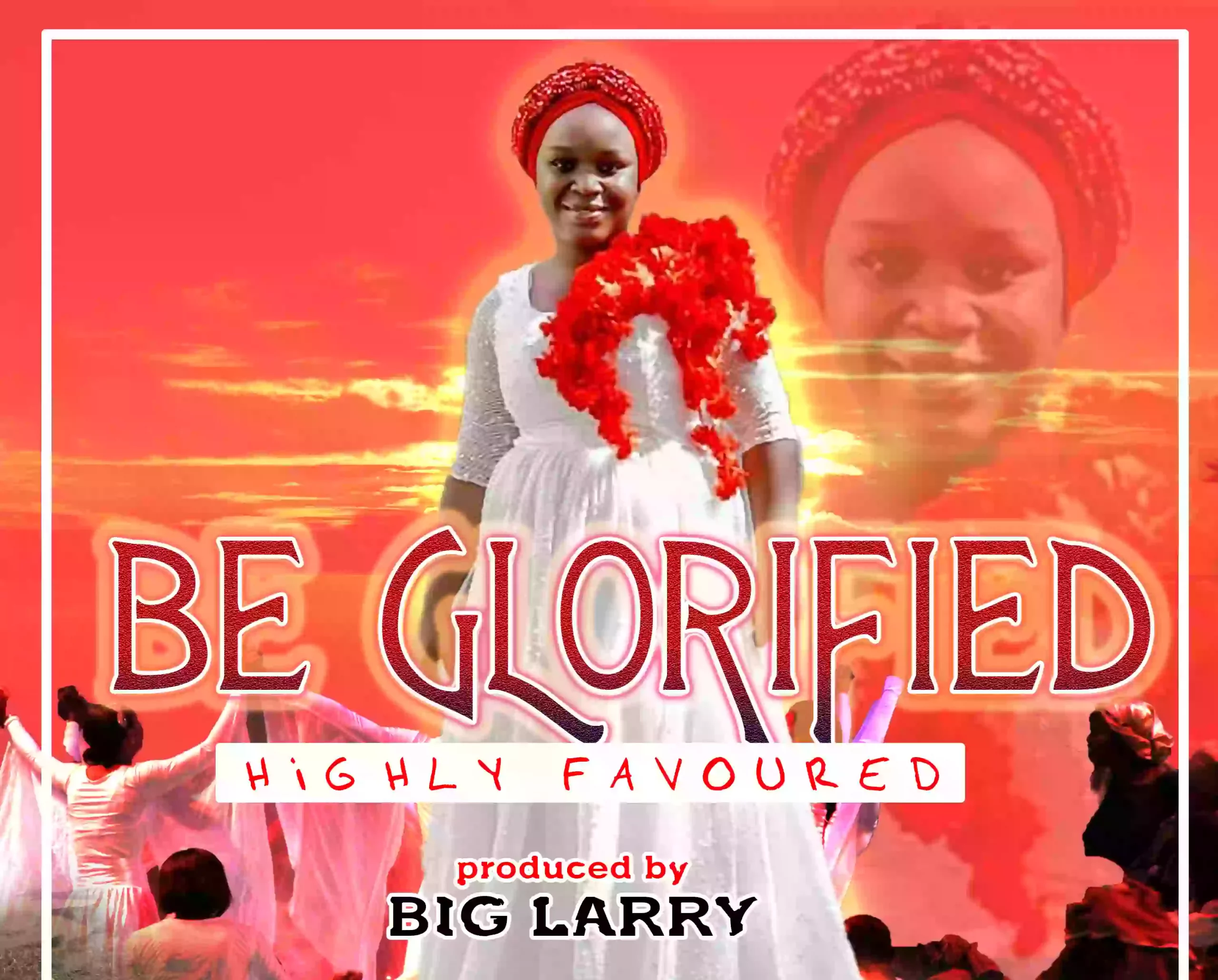 Be Glorified 2 2 scaled