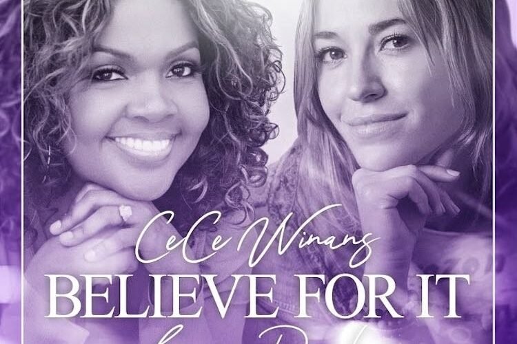Believe For It – Cece Winans ft. Lauren Daigle
