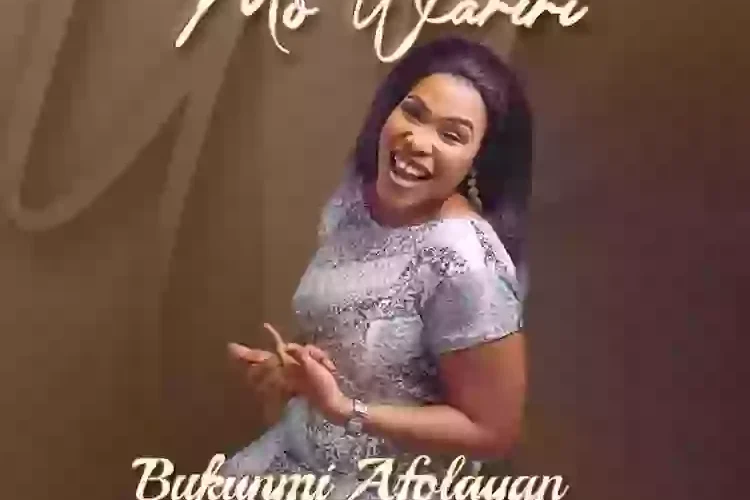 Bukunmi Afolayan Releases ‘Mo Wárìrì’