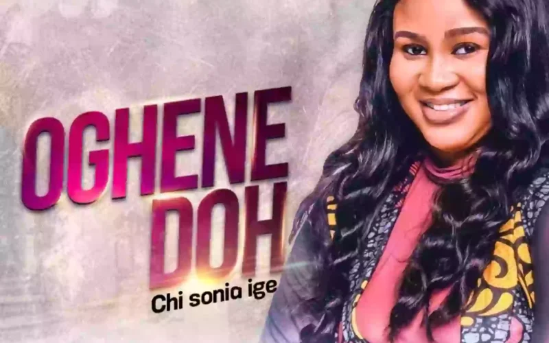 Chi Sonia Ige Releases ‘Oghene Doh’