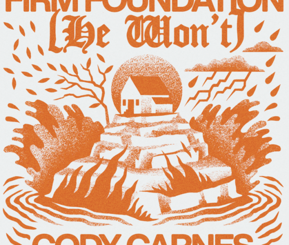 Worship leader Cody Carnes releases new song, ‘Firm Foundation (He Won’t)’