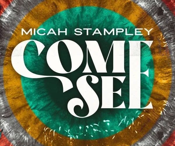 Micah Stampley Releases ‘Come See’