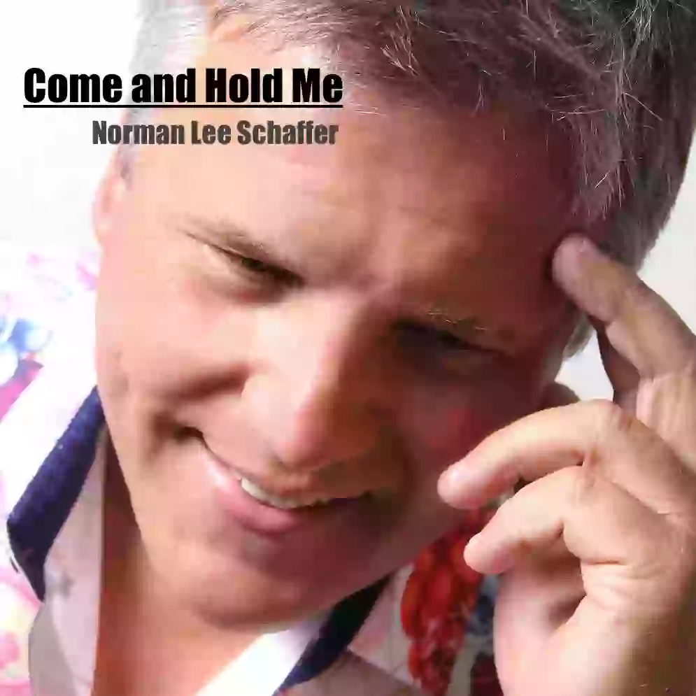 Come and Hold Me