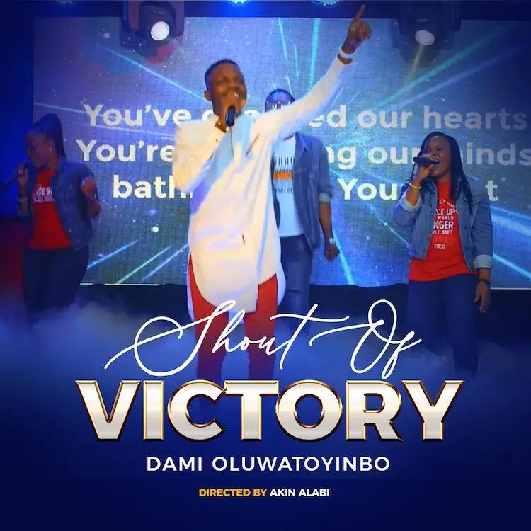 Damilola Oluwatoyinbo Releases ‘Shout of Victory’