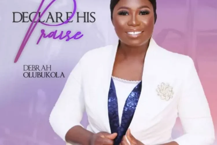 Debrah Olubukola Shares Declare His Praise