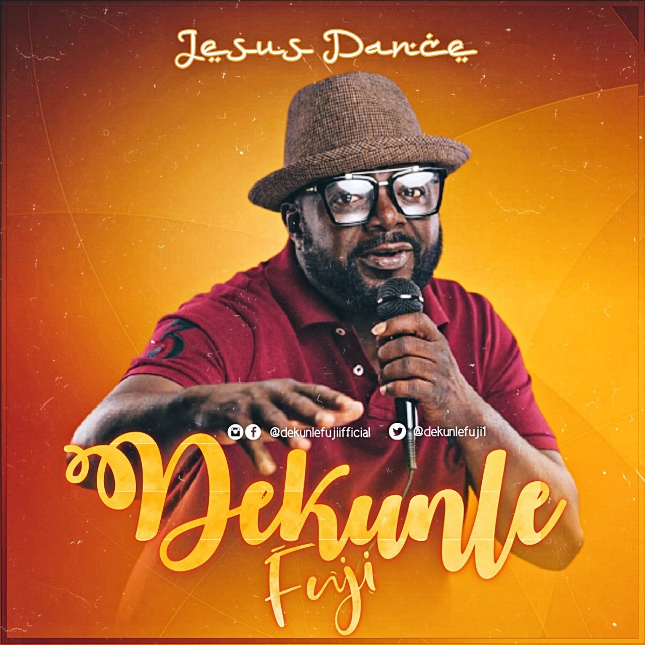 [ New Song]: Dekunle Fuji – Jesus Dance