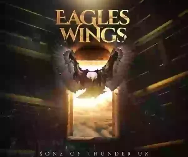Sonz Of Thunder UK Return For Single, ‘Eagles Wings’