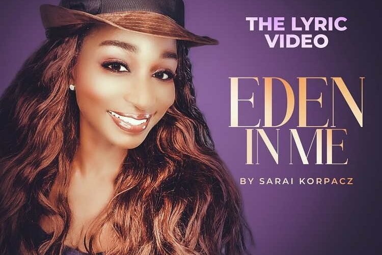 Lyric Video: Sarai Korpacz –  Eden in Me