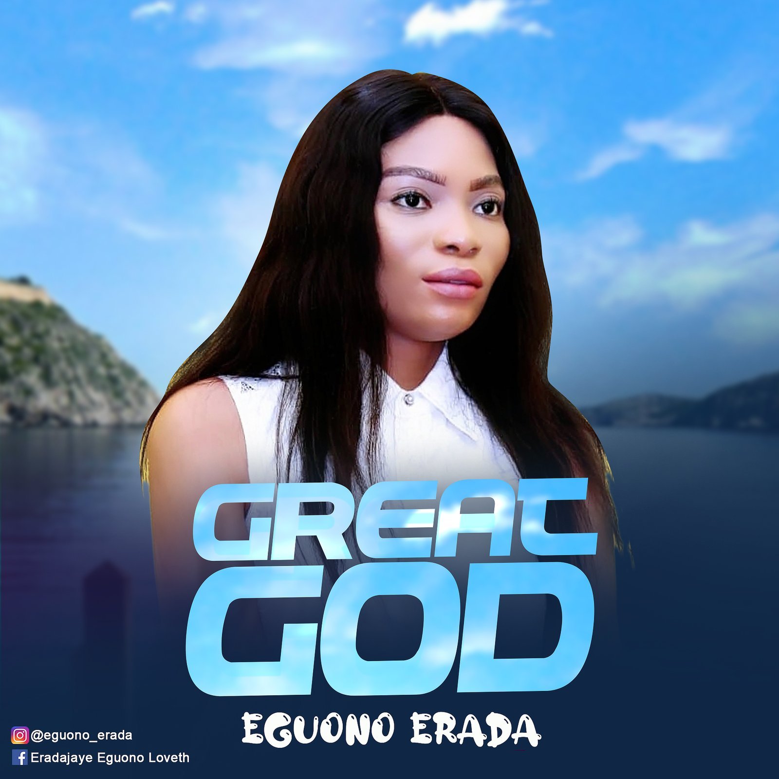 [New Single]: Eguono Erada – Great God