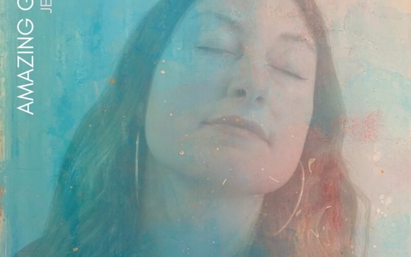 Jen Jarvis Releases Amazing Grace