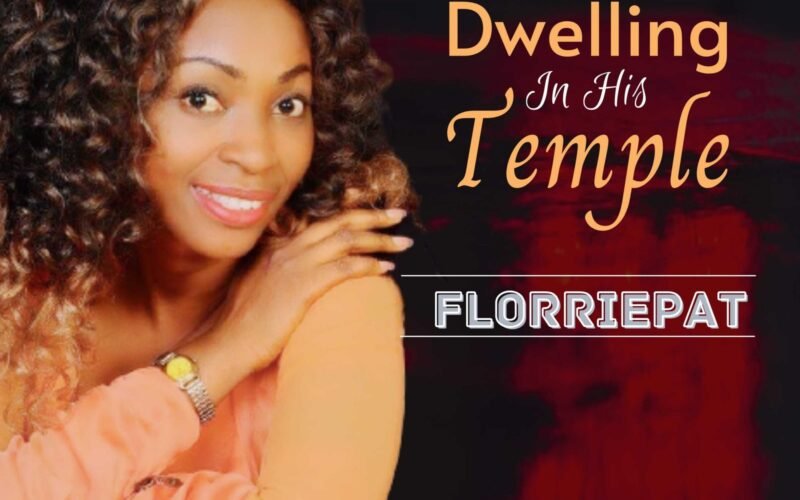 Florriepat Releases ‘Dwelling In His Temple’