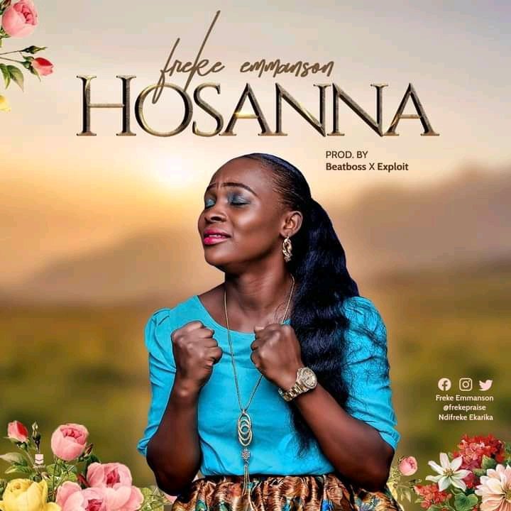[New Single]: Freke Emmanson – Hosanna
