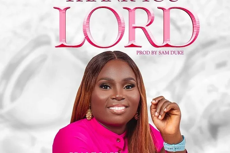 Hannah Shaibu Drops Thank you Lord