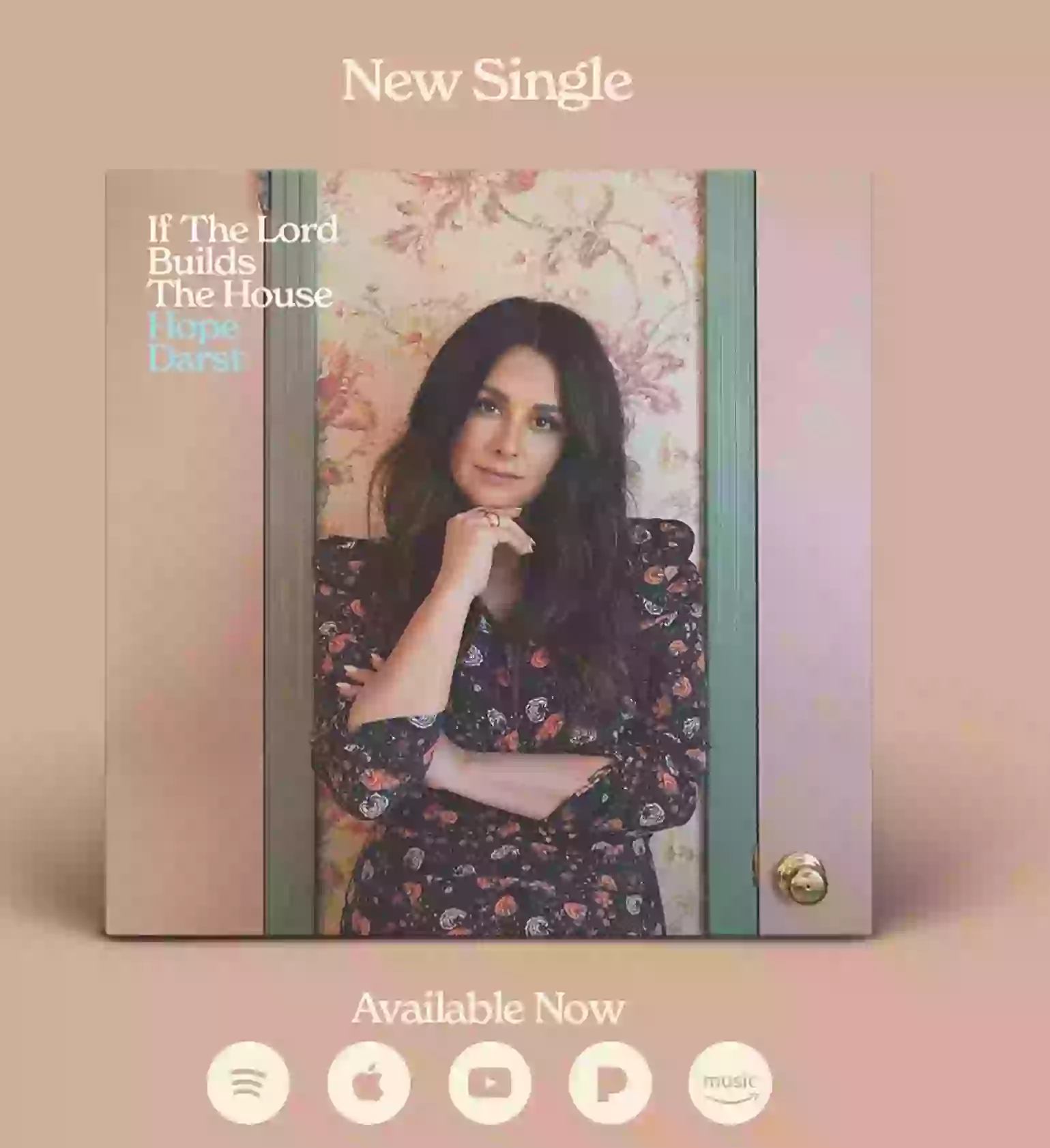 Hope Darst Shares New Single “If The Lord Builds The House”