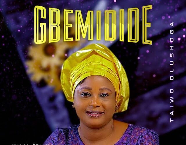 Taiwo Olushoga Releases ‘Gbemidide’
