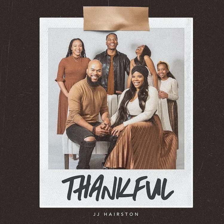 J.J Hairston Releases Thankful