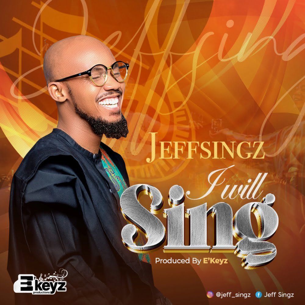 Jeffsingz I will Sing Artcover
