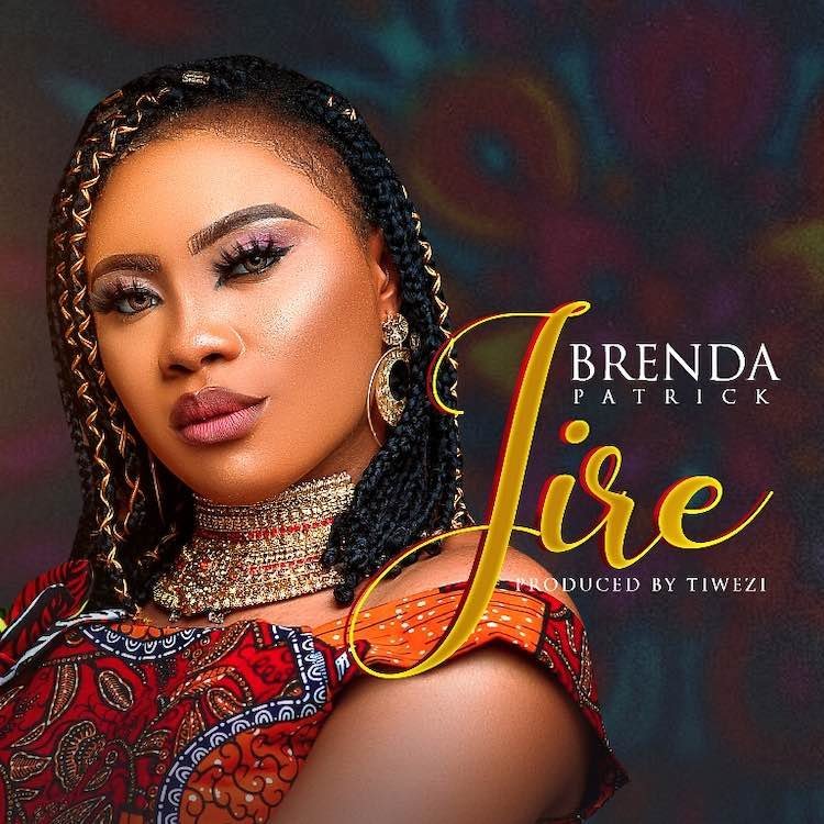 [Music + Lyrics] Jire – Brenda Patrick