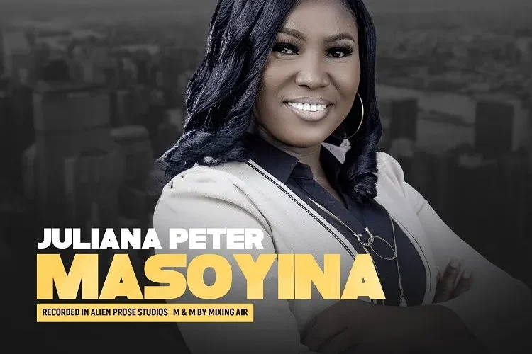 Juliana Peter Releases ‘Masoyina’