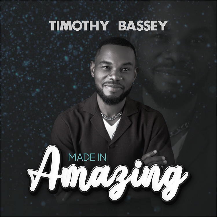 Made in Amazing – Timothy Bassey