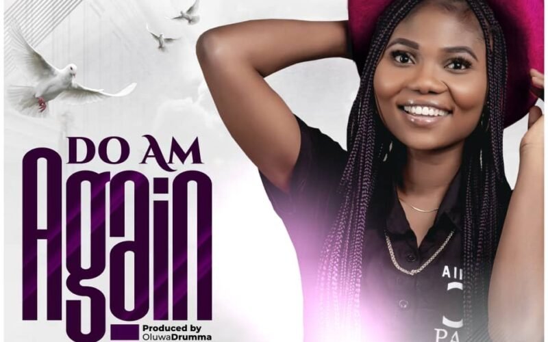 Nosakhare Godwin Releases ‘Do Am Again’