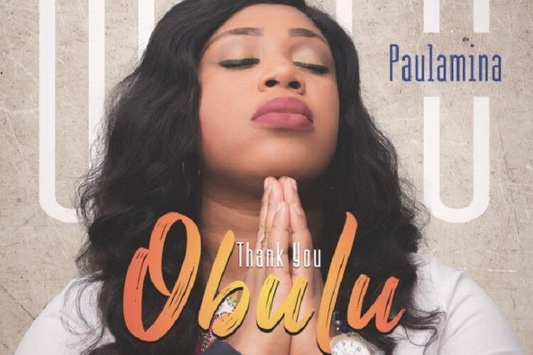 Paulamina Releases ‘Obulu’ (Thank You)